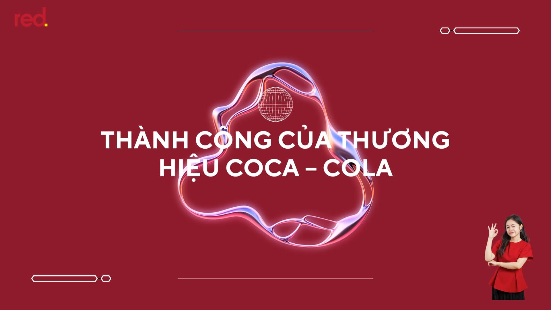 Thành công của thương hiệu Coca – cola